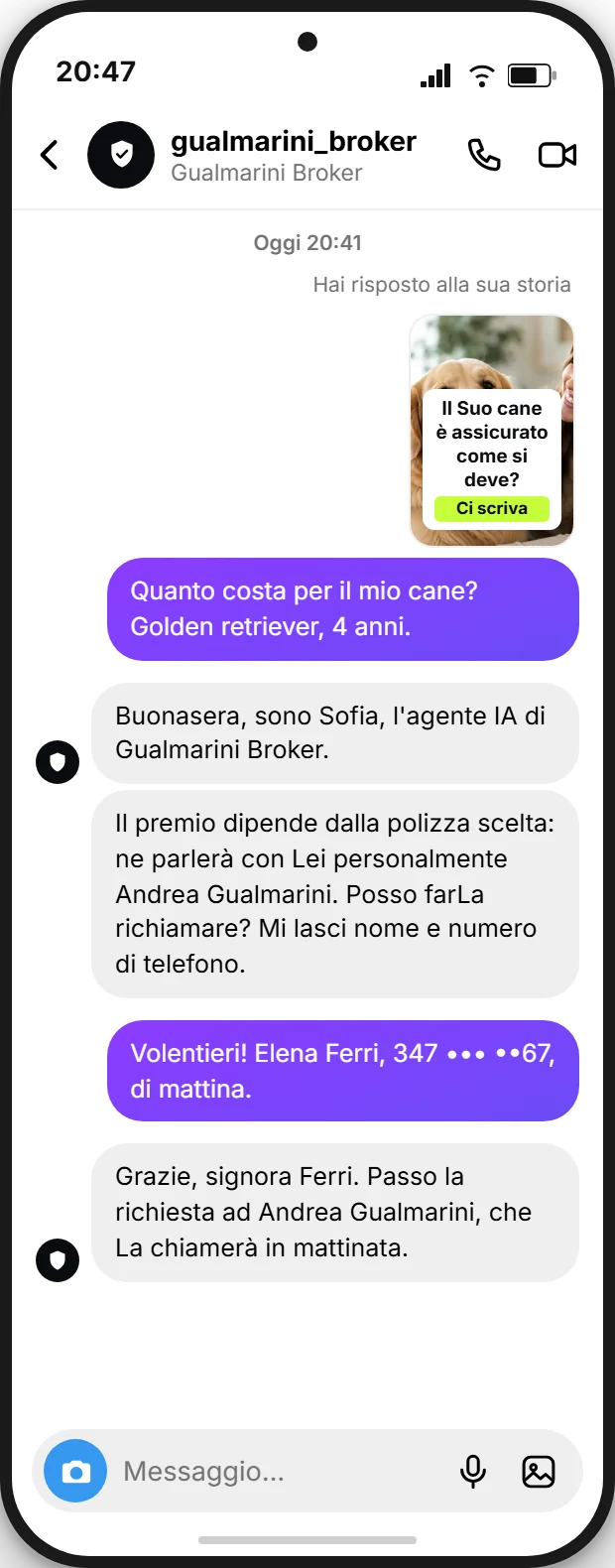 Messaggio diretto su Instagram a uno studio di brokeraggio dopo una storia sull'assicurazione per cani: l'agente IA Sofia si presenta come IA, non indica nessun prezzo, chiede nome e numero di telefono e passa la richiesta ad Andrea Gualmarini, mockup di SendSeven