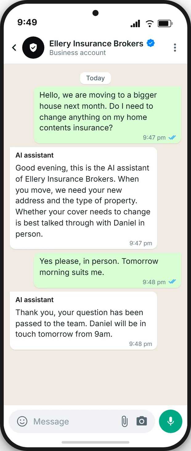 The AI assistant of a brokerage answers a home contents question about moving house on WhatsApp at 9:47pm, introduces itself as the AI assistant of Ellery Insurance Brokers, asks for the new address and type of property, and passes the conversation to the team when the client asks to talk to Daniel in person