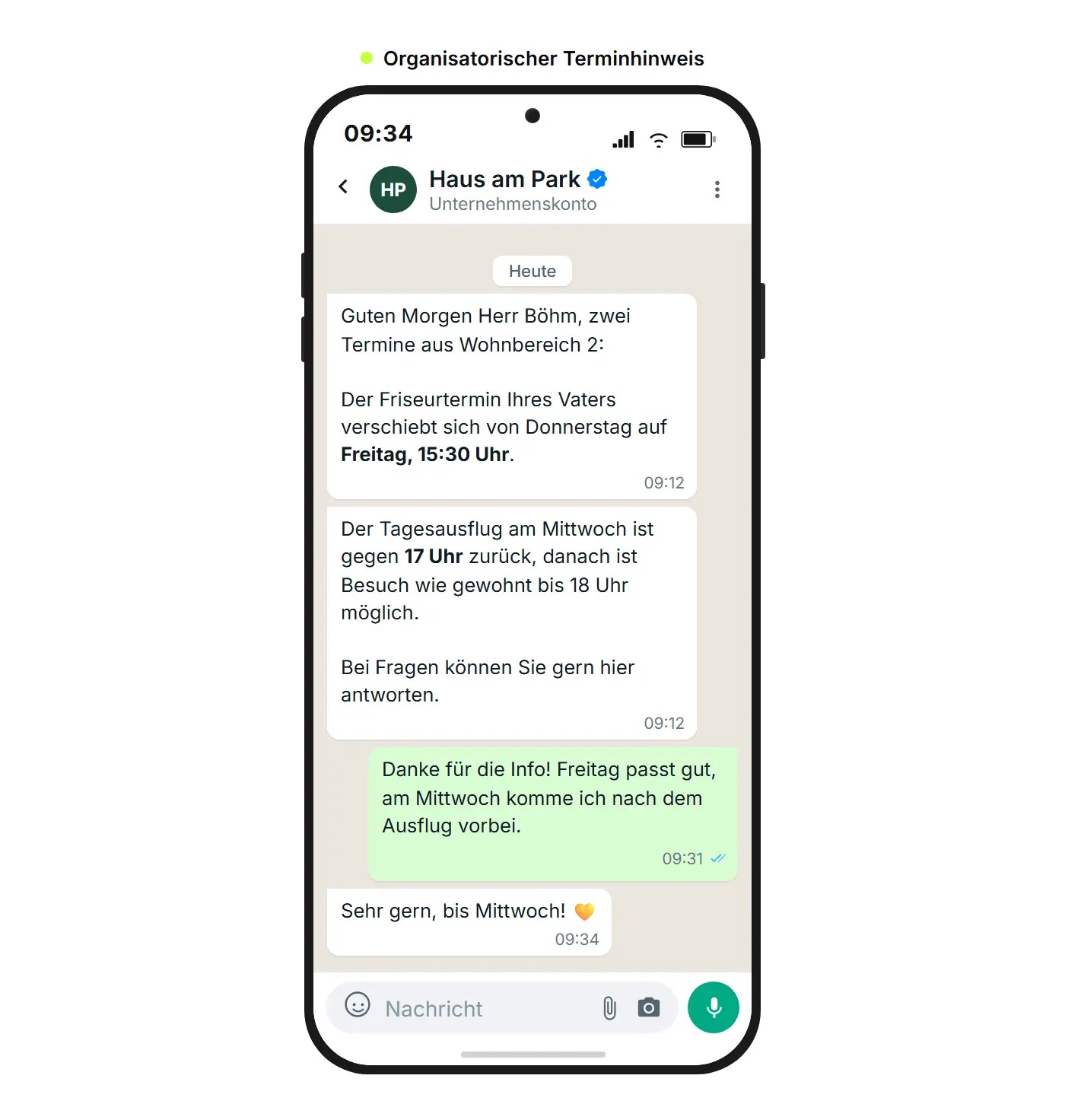WhatsApp-Nachricht einer Pflegeeinrichtung an einen Angehörigen: ein verschobener Friseurtermin, die Rückkehrzeit des Tagesausflugs und der Hinweis auf die Besuchszeit danach