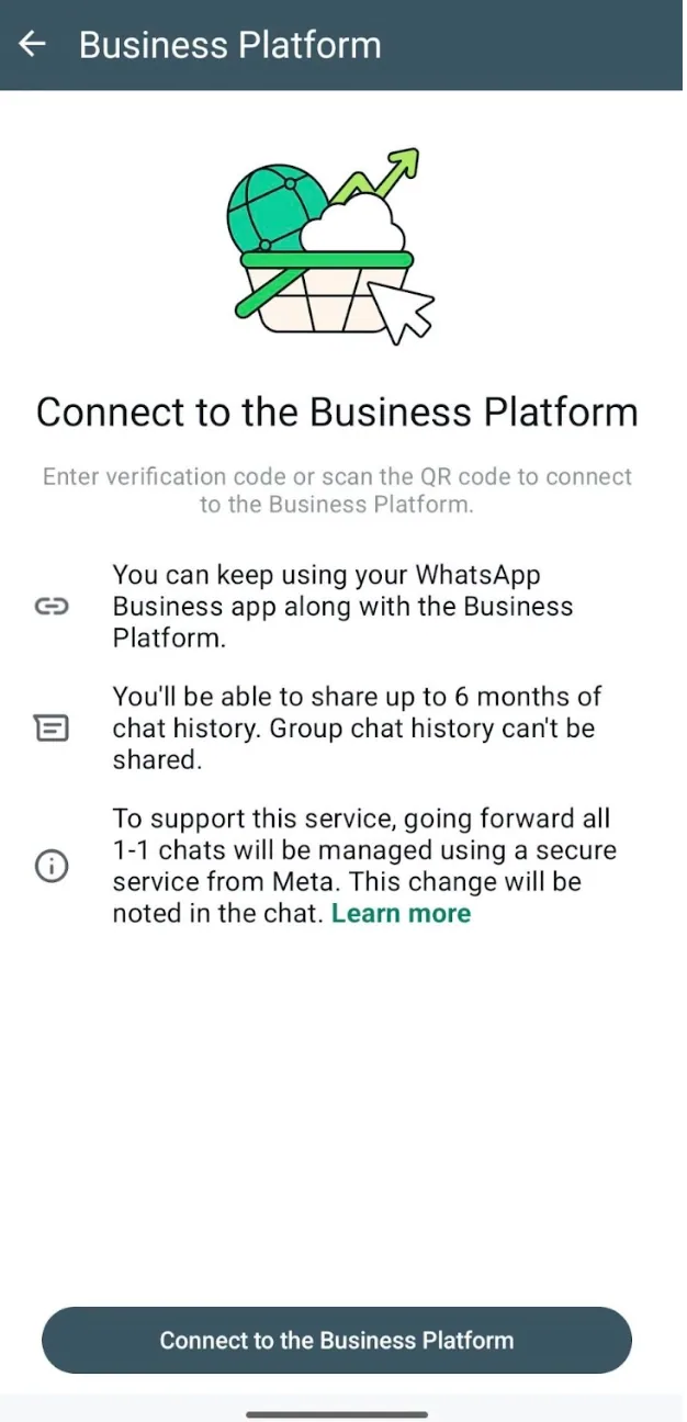WhatsApp Business App: Connect to the Business Platform Bildschirm mit Hinweis auf parallele Nutzung und bis zu 6 Monate Chatverlauf