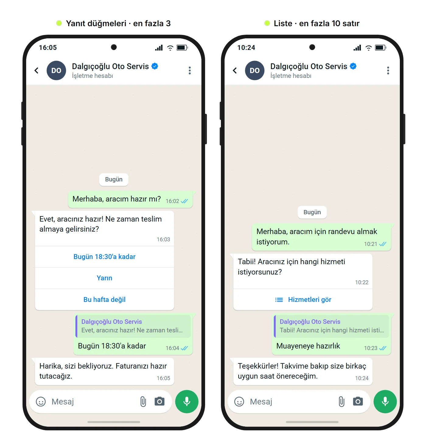 SendSeven örnek görseli: bir oto servisle iki WhatsApp sohbeti; solda aracı teslim alma saatini seçmek için üç yanıt düğmesi, sağda hizmet seçmek için bir liste