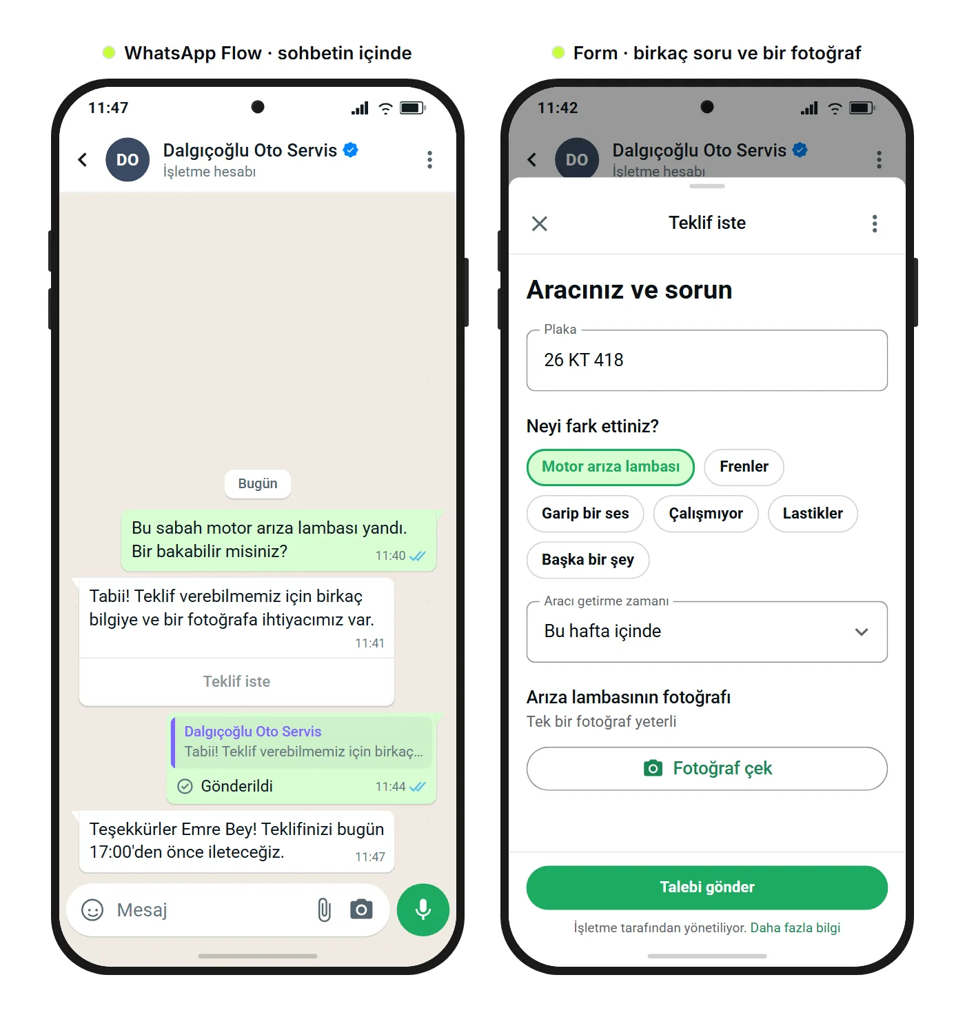 SendSeven örnek görseli: &ldquo;Teklif iste&rdquo; düğmesi olan WhatsApp sohbeti ve açılmış WhatsApp Flow; plaka, belirtiler, aracın getirilme zamanı ve fotoğraf yükleme alanı