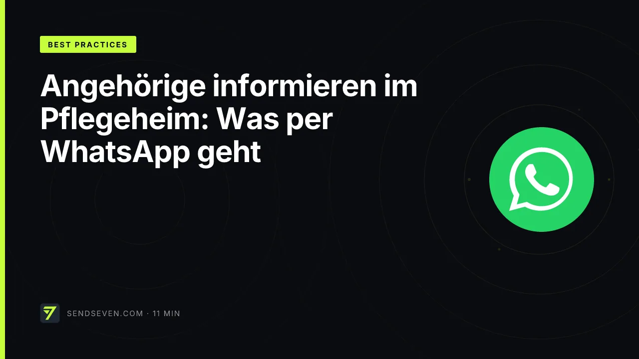 Angehörige informieren im Pflegeheim: Was per WhatsApp geht