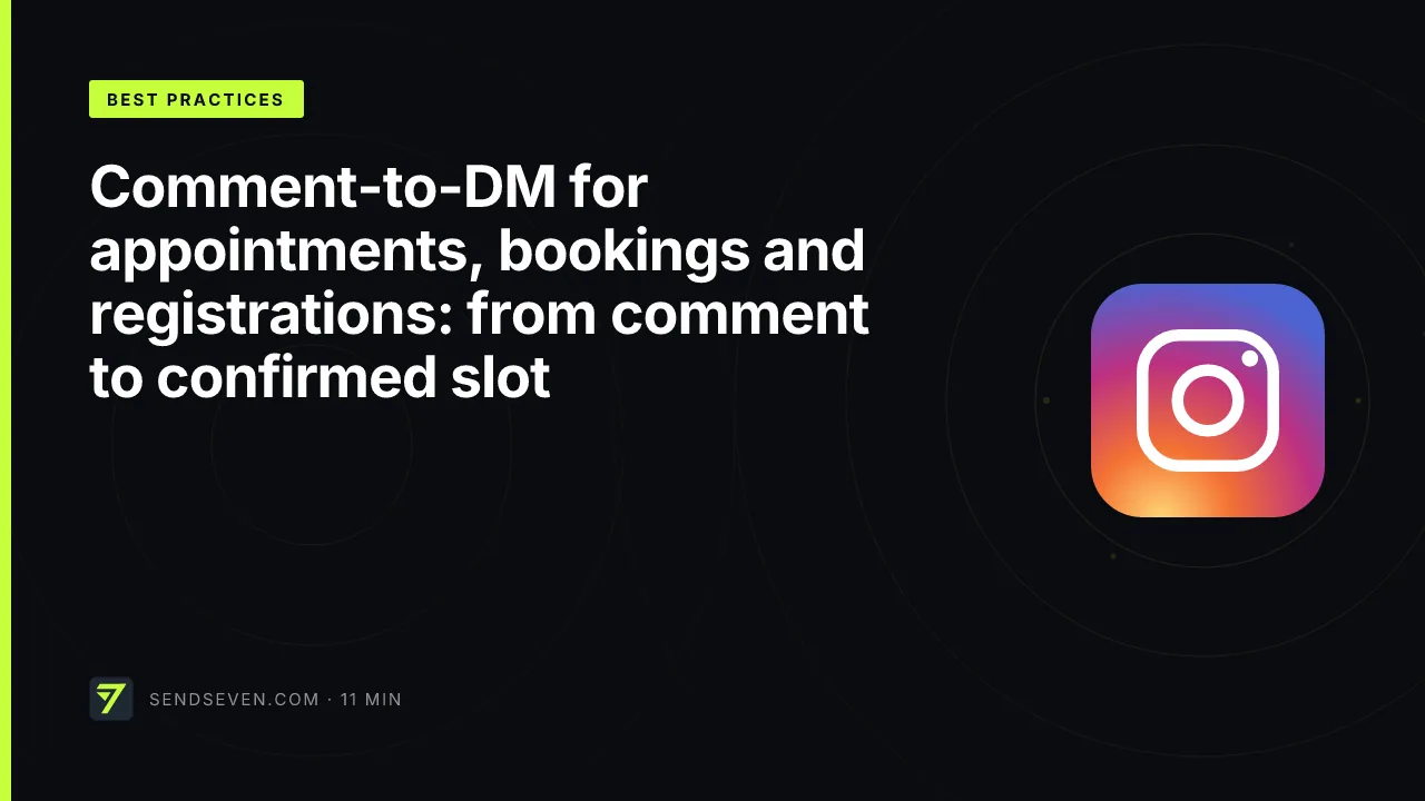 Comment-to-DM for appointments, bookings and registrations: from comment to confirmed slot