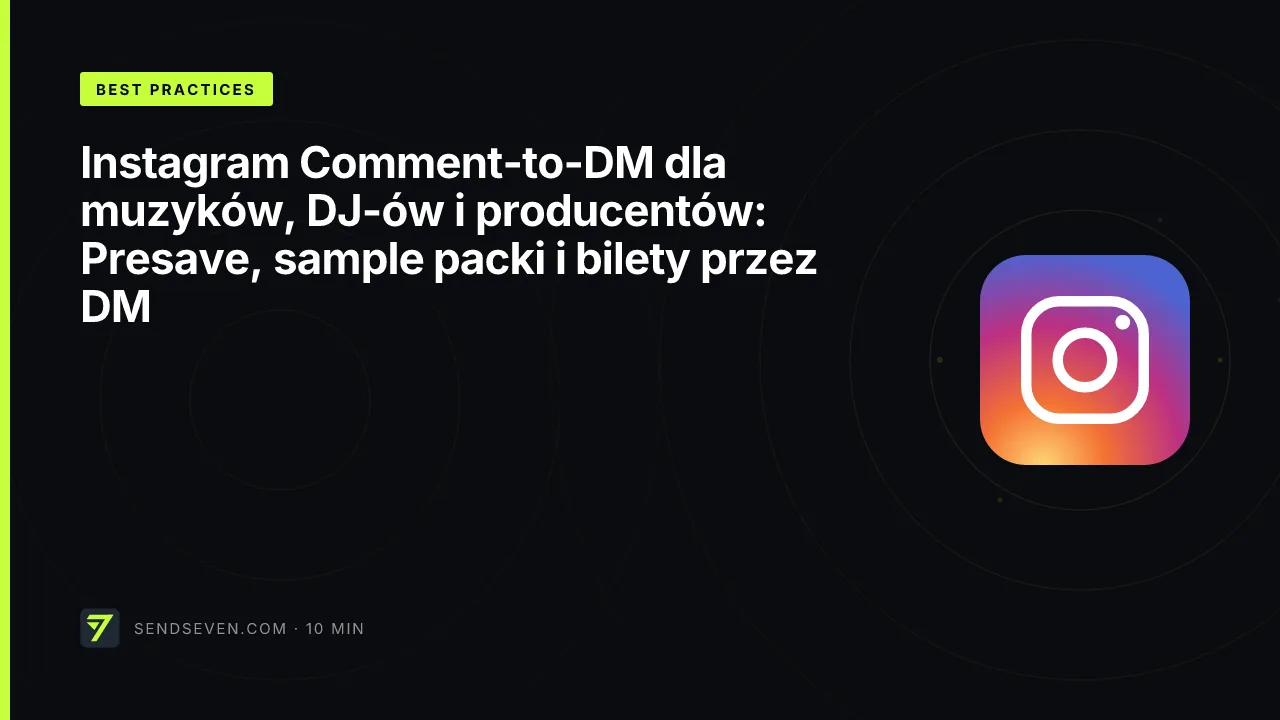Instagram Comment-to-DM dla muzyków, DJ-ów i producentów: Presave, sample packi i bilety przez DM