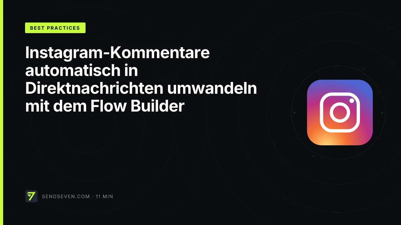 Instagram-Kommentare automatisch in Direktnachrichten umwandeln mit dem Flow Builder