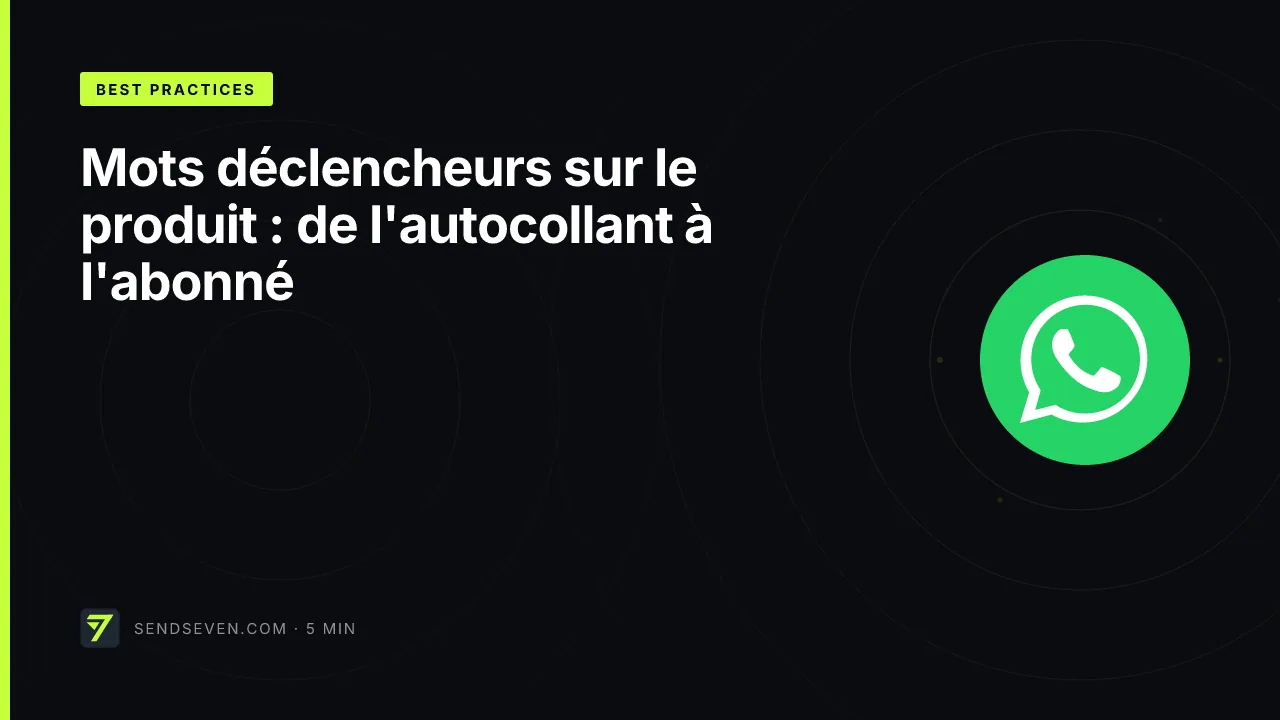 Mots déclencheurs sur le produit : de l'autocollant à l'abonné