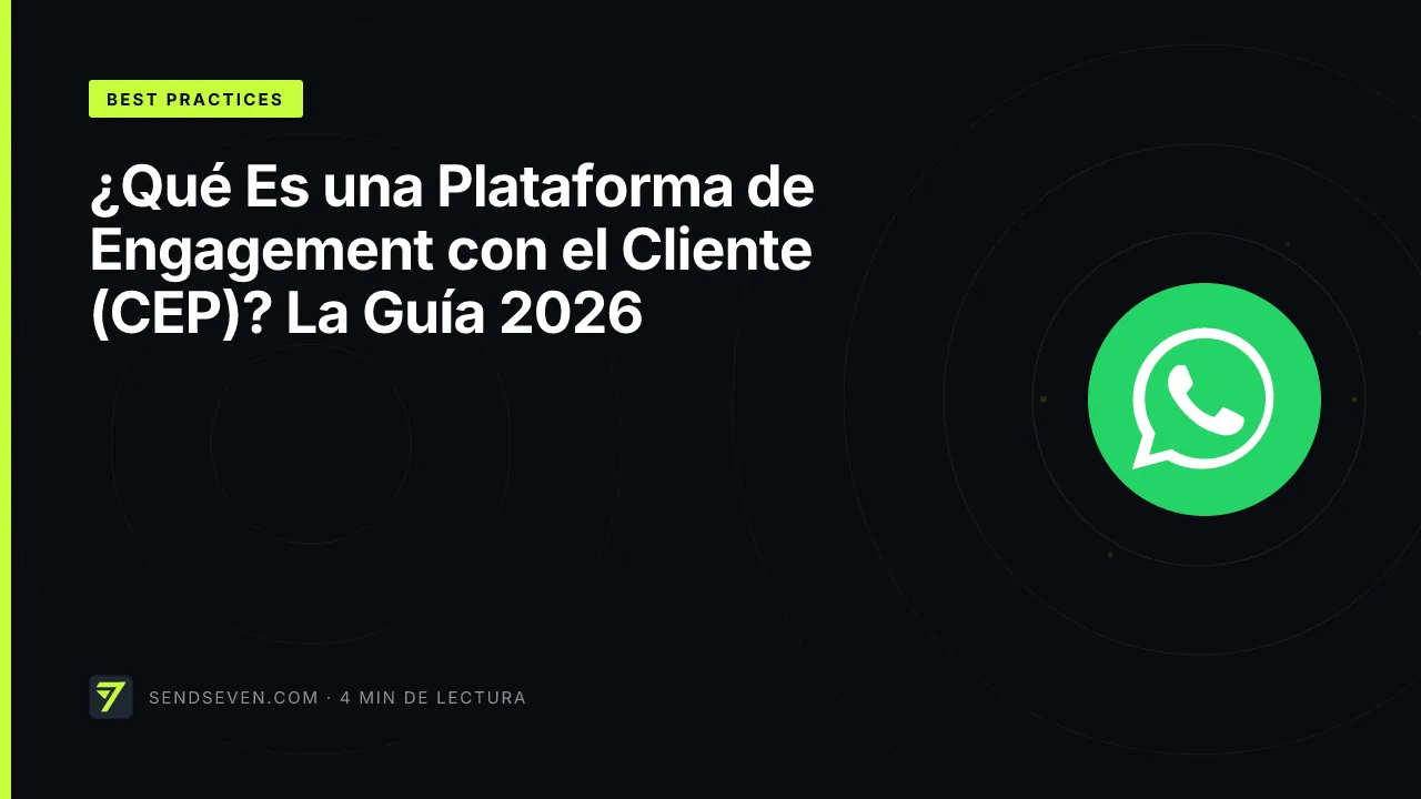 ¿Qué Es una Plataforma de Engagement con el Cliente (CEP)? La Guía 2026