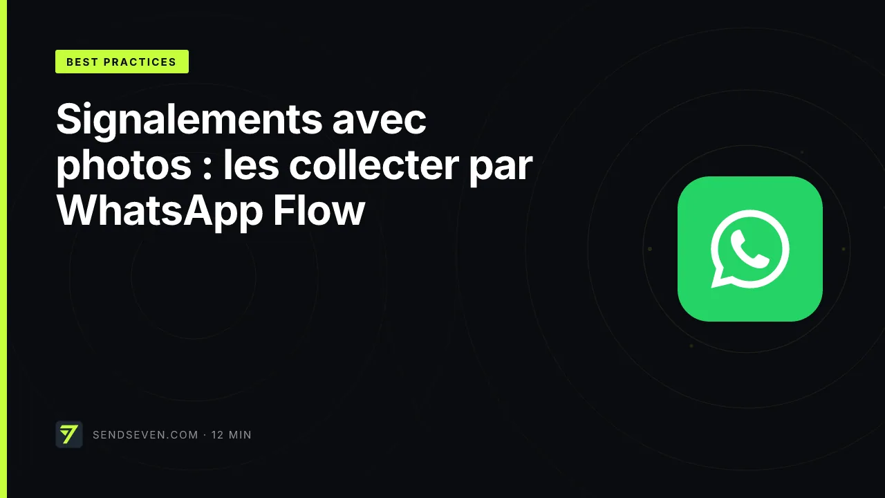 Signalements avec photos : les collecter par WhatsApp Flow