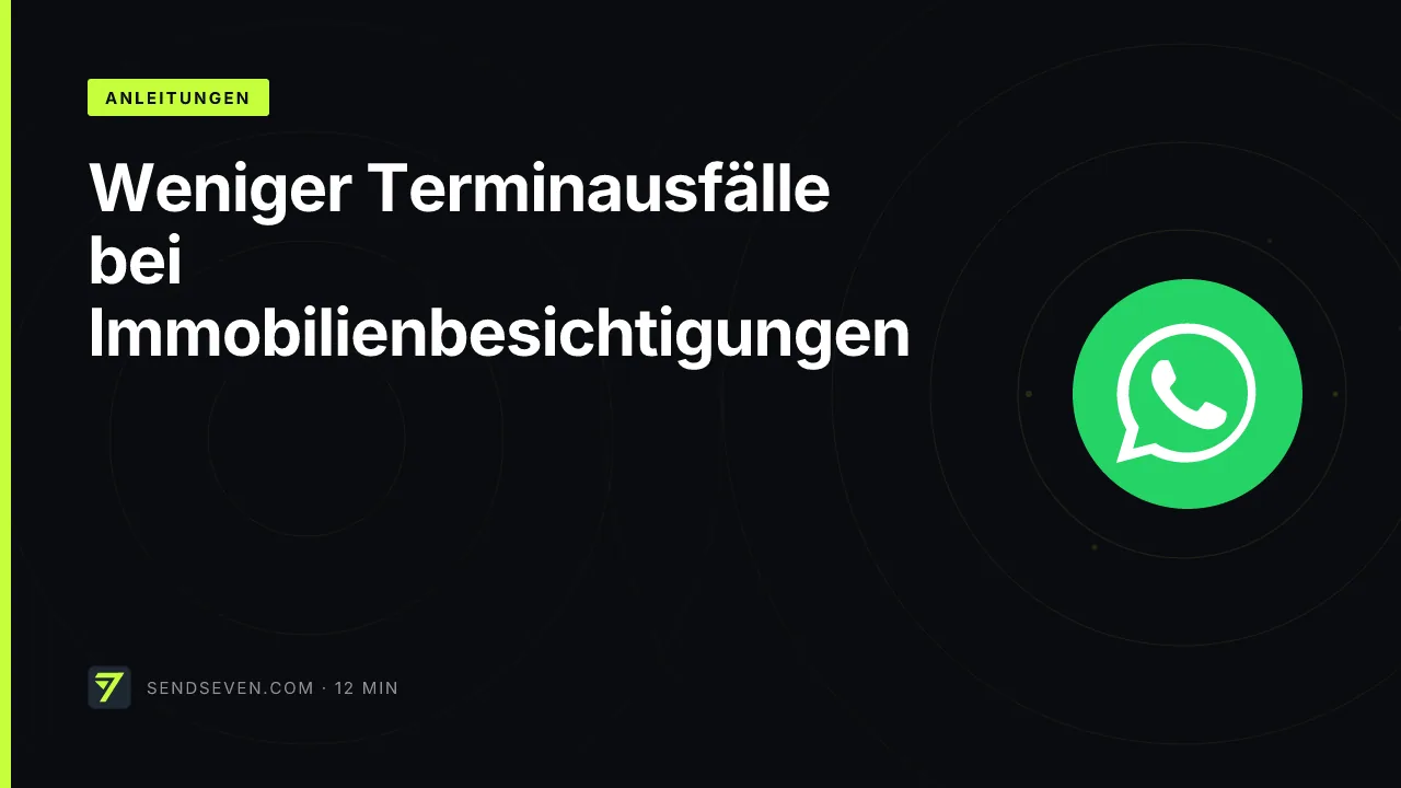 Weniger Terminausfälle bei Immobilienbesichtigungen