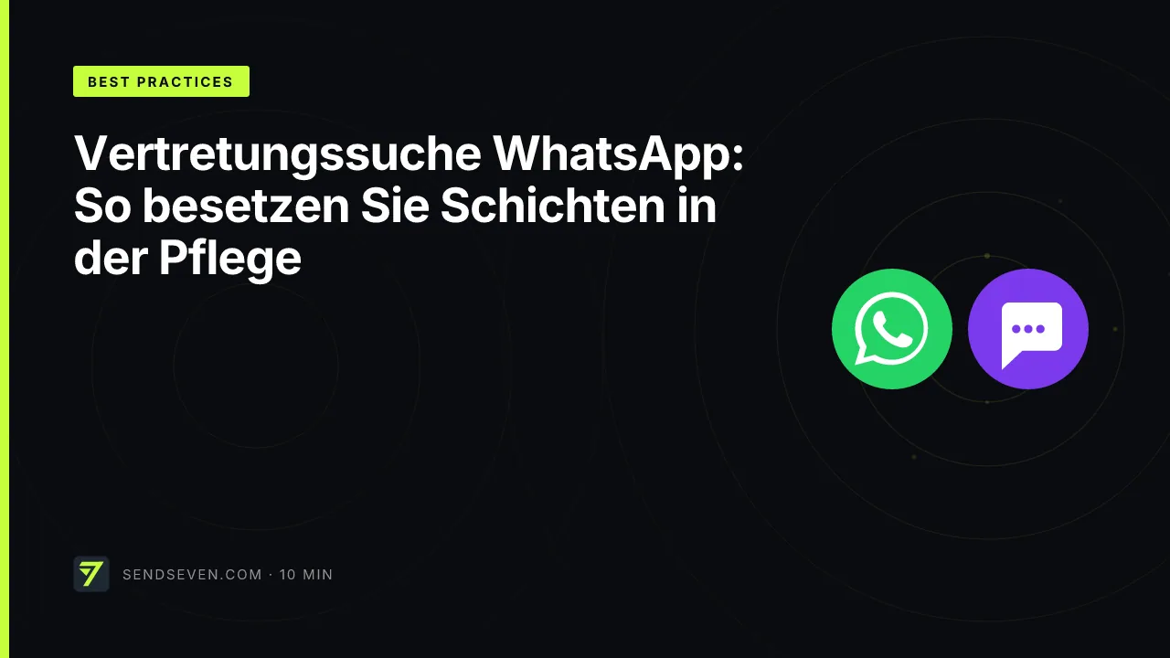 Vertretungssuche WhatsApp: So besetzen Sie Schichten in der Pflege
