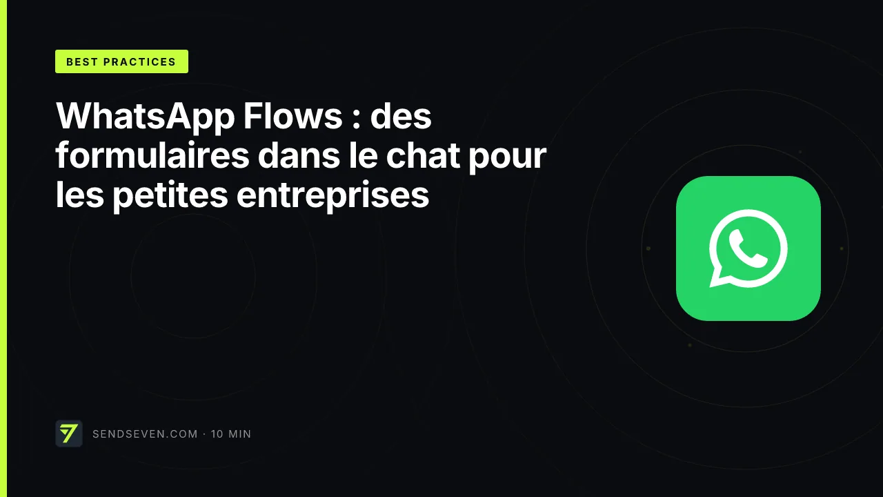 WhatsApp Flows : des formulaires dans le chat pour les petites entreprises