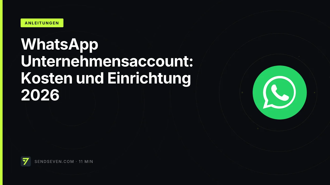 WhatsApp Unternehmensaccount: Kosten und Einrichtung 2026